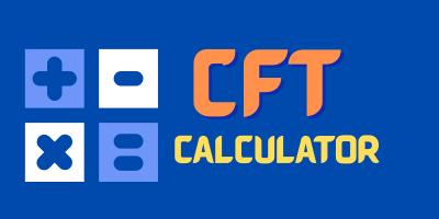 CFT Calculator