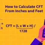 How to Calculate CFT From Inches and Feet